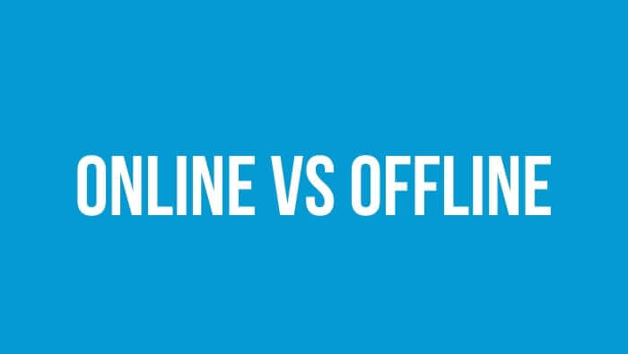 online vs.offline
